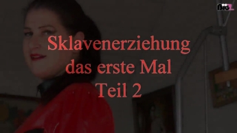 Sklavenerziehung das erste mal 2