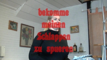 bekomme meinen Schlappen zu spüren