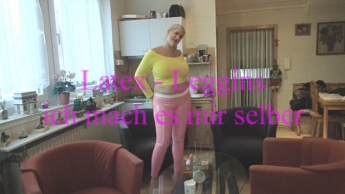 Latex Leggins  ich mach es mir selber